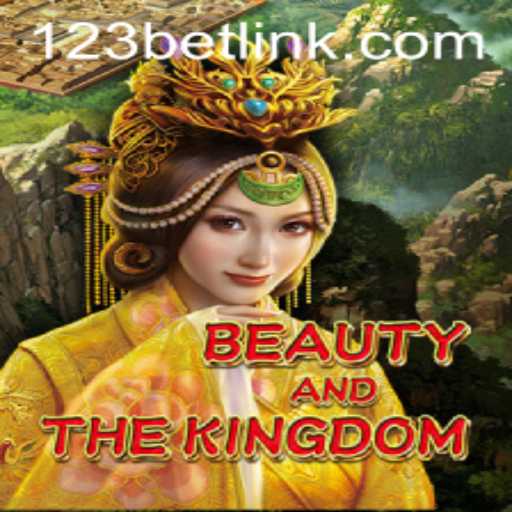 Explore the Enchanting World of BeautyAndTheKingdom: A Comprehensive Guide