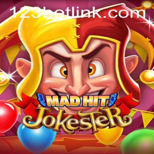 Exploring MadHitJokester: A Thrilling Game Adventure with a Spin of 123bet